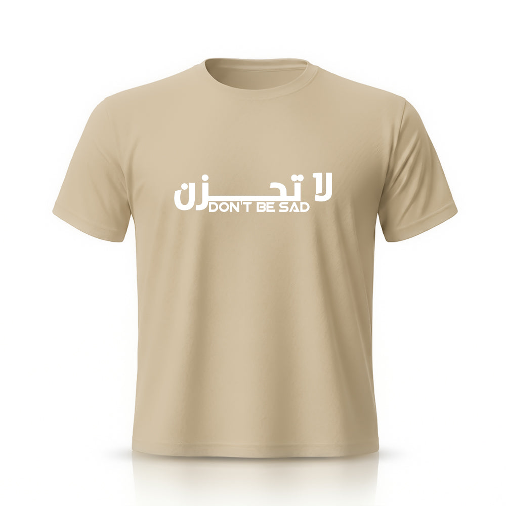 Dont Be Sad Printed Tee by Rihab