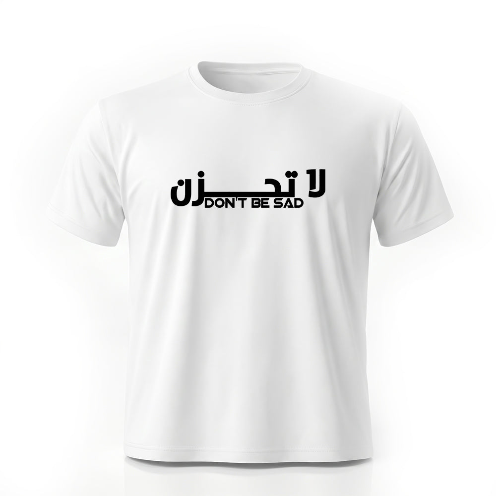 Dont Be Sad Printed Tee by Rihab